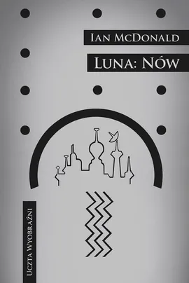 Luna Nów - Ian McDonald