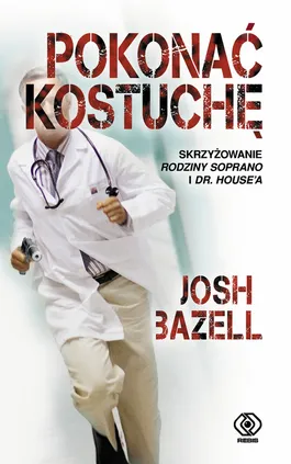 Pokonać kostuchę - Outlet - Josh Bazell