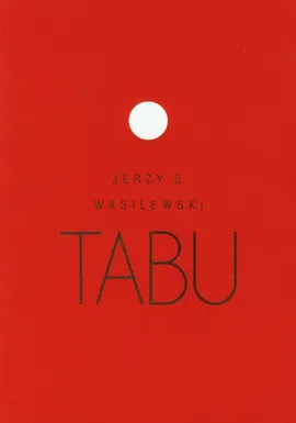 Tabu - Wasilewski Jerzy S.