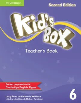 Kids Box Second Edition 6 Teacher's Book - Lucy Frino, Melanie Williams