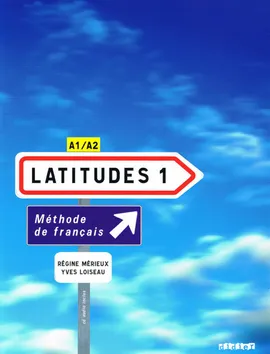 Latitudes 1 podręcznik z płytą CD - Yves loiseau, Regine Merieux