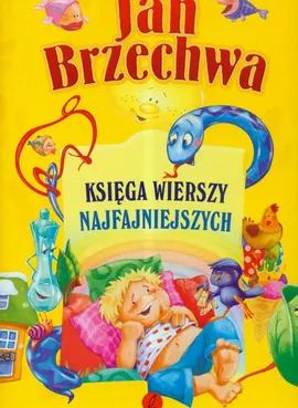 Księga wierszy najfajniejszych - Outlet - Jan Brzechwa
