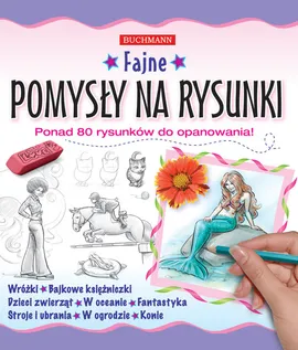 Fajne pomysły na rysunki - Outlet - Kate Ashborth, Paul Konye