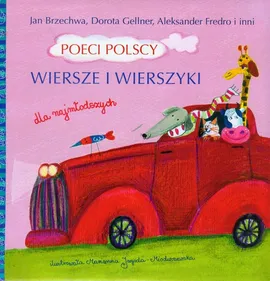 Poeci Polscy wiersze i wierszyki dla najmłodszych - Outlet - Jan Brzechwa, Aleksander Fredro, Dorota Gellner