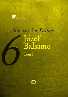 Józef Balsamo Tom 1 - Aleksander Dumas