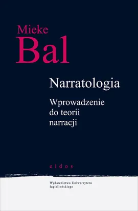 Narratologia - Mieke Bal