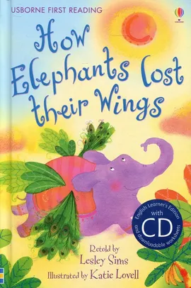 How Elephants Lost Their Wings + CD