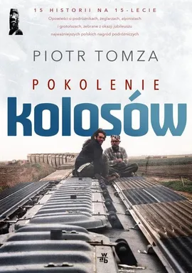 Pokolenie Kolosów - Outlet - Piotr Tomza