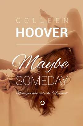 Maybe someday - Outlet - Colleen Hoover