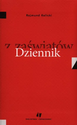 Dziennik z zaświatów - Rajmund Kalicki
