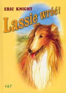 Lassie wróć! - Eric Knight