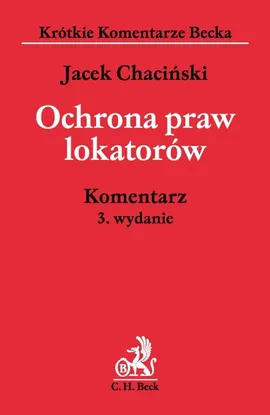 Ochrona praw lokatorów Komentarz - Jacek Chaciński