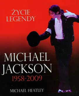 Michael Jackson 1958-2009 - Michael Heatley