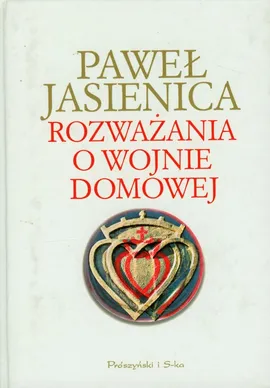 Rozważania o wojnie domowej - Outlet - Paweł Jasienica