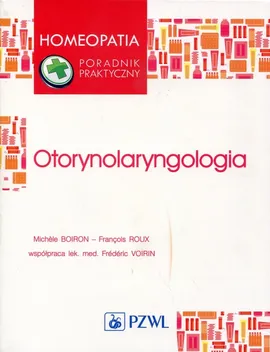 Otorynolaryngologia - Michele Boiron, Francois Roux
