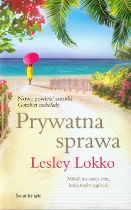 Prywatna sprawa - Lesley Lokko