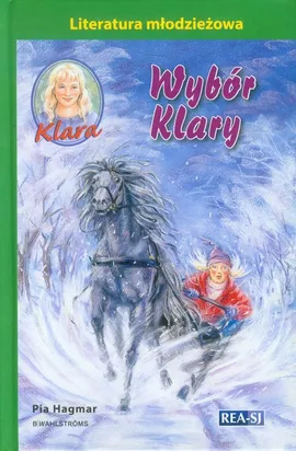 Klara 11 Wybór Klary - Pia Hagmar