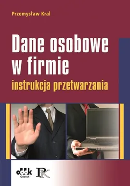 Dane osobowe w firmie - Przemysław Kral