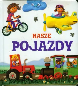 Nasze pojazdy Modelinki