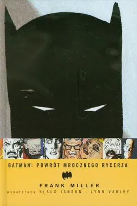 Batman Powrót Mrocznego Rycerza - Frank Miller