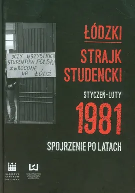 Łódzki strajk studencki Styczeń - Luty 1981 - Outlet