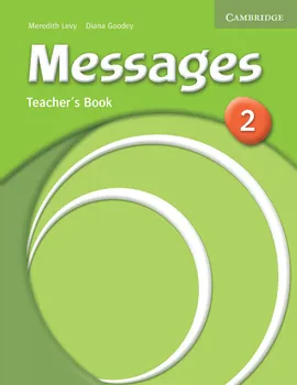 Messages 2 Teacher's Book - Diana Goodey, Meredith Levy