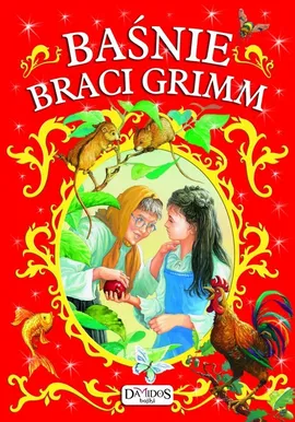 Baśnie Braci Grimm - Jacob Grimm, Wilhelm Grimm