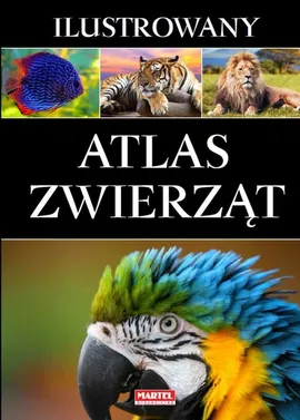 Ilustrowany atlas zwierząt - Outlet