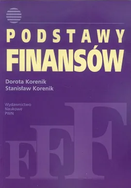 Podstawy finansów - Outlet - Dorota Korenik, Stanisław Korenik