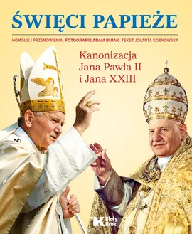 Święci Papieże - Jolanta Sosnowska