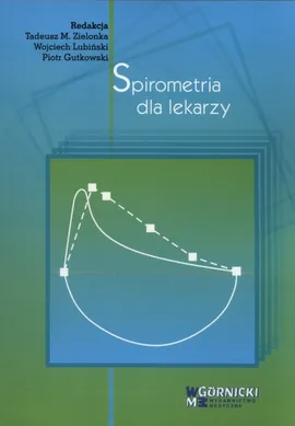 Spirometria dla lekarzy - Tadeusz Zielonka