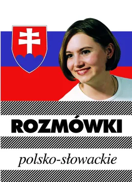 Rozmówki polsko-słowackie - Piotr Wrzosek