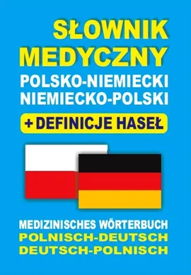 Słownik medyczny polsko-niemiecki niemiecko-polski + definicje haseł - Outlet - Dawid Gut, Aleksandra Lemańska, Joanna Majewska