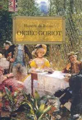 Ojciec Goriot - Honore Balzac