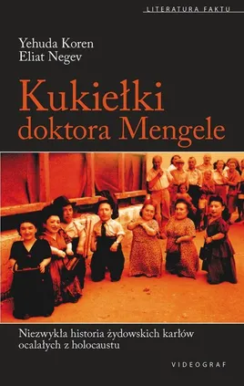 Kukiełki doktora Mengele - Outlet - Yehuda Koren, Eilat Negev
