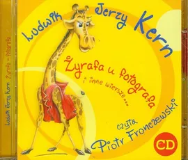Żyrafa u fotografa i inne wiersze - Kern Ludwik Jerzy