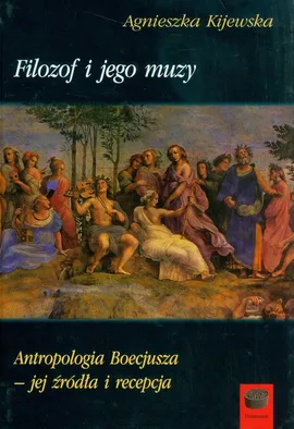 Filozof i jego muzy - Agnieszka Kijewska