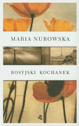 Rosyjski kochanek - Outlet - Maria Nurowska