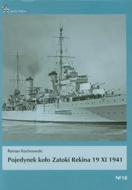 Pojedynek koło Zatoki Rekina 19 XI 1941 - Outlet - Roman Kochnowski