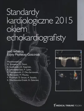 Standardy kardiologiczne 2015 okiem echokardiografisty
