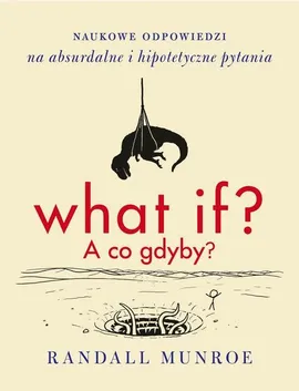What if A co gdyby - Randall Munroe