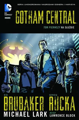 Gotham Central Tom 1 Na służbie - Ed Brubaker