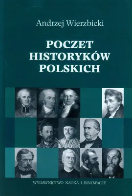 Poczet historyków polskich - Outlet - Andrzej Wierzbicki