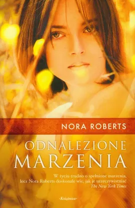 Odnalezione marzenia - Nora Roberts