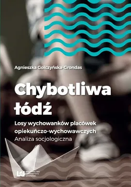 Chybotliwa łódź - Agnieszka Golczyńska-Grondas