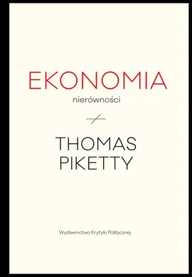 Ekonomia nierówności - Outlet - Thomas Piketty