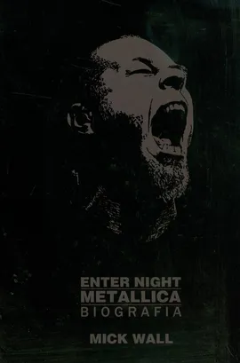 Metallica enter night biografia - Outlet - Mick Wall