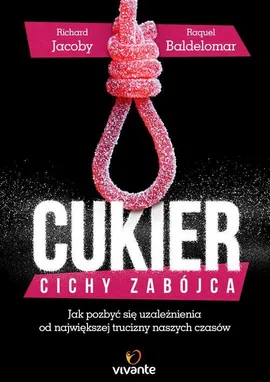 Cukier Cichy zabójca - Outlet - Raquel Baldelomar, Richard Jacoby