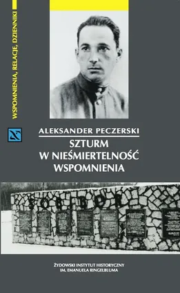 Szturm w nieśmiertelność - Aleksander Peczerski