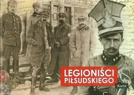 Legioniści Piłsudskiego - Adam Dylewski